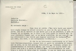 [Carta] 1952 mayo 6, Roma, [Italia] [a] Gabriela Mistral, Nápoles
