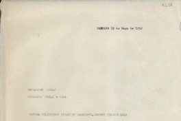 [Carta] 1952 mayo 19, Nápoles, [Italia] [al] Embajador de Chile, Nápoles, [Italia]