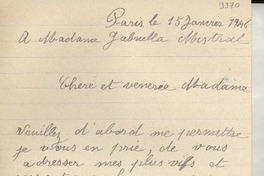[Carta] 1946 janv. 15, Paris, [Francia] [a] Gabriella [i.e. Gabriela] Mistral, [Francia]