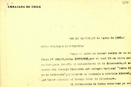 [Carta] 1946 mar. 19, Río de Janeiro, [Brasil] [al] Encargado de Negocios de Chile en Ecuador, Quito, Ecuador