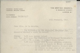 [Carta] 1946 Feb. 26, London, [England] [a la] Mlle. de la Meurthe, Claridges Hotel, London, [England]