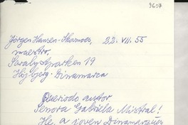[Carta] 1955 jul. 22, Hojberg, Dinamarca [a] Gabriela Mistral
