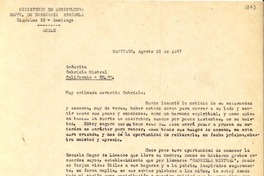 [Carta] 1947 ago. 22, Santiago, [Chile] [a] Gabriela Mistral, California, EEUU