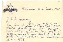 [Carta] 1948 mar. 3, Quitandinha, [Brasil] [a] Gabriela [Mistral]