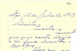 [Carta] 1953 jul. 16, Santiago, Chile [a] Lucila [Godoy]