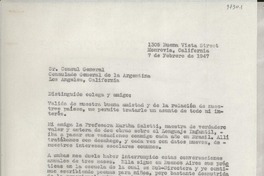 [Carta] 1947 feb. 7, Monrovia, California, [EE.UU.] [al] Cónsul General de la Argentina, Los Angeles, California, [EE.UU.]