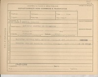 [Telegrama] 1945 nov. 27, [Brasil] [a] Gabriela Hunneus de Izquierdo, Santiago, Chile