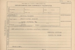 [Telegrama] 1945 nov. 28, [Brasil] [a] Julio [i.e. Justo] Pastor Benítez, [Rio de Janeiro, Brasil]