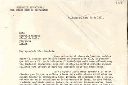[Carta] 1951 mayo 28, Valparaíso, [Chile] [a] Gabriela Mistral, Florencia, Italia