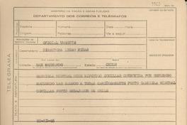 [Telegrama] 1945 nov. 22, [Brasil] [a la] Directora del Liceo de Niñas, San Bernardo, Chile