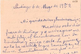 [Carta] 1952 mayo. 6, Santiago [a] Gabriela Mistral