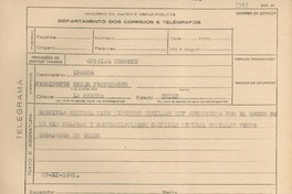 [Telegrama] 1945 nov. 27, [Brasil] [a] Ibarra, Presidente Unión de Profesores, La Serena, Chile