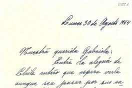 [Carta] 1954 ago. 30, Valparaíso [a] Gabriela Mistral