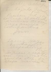 [Carta] Petrópolis, [Brasil] [a] Ortíz Echagüe, Saenz Hayes, Embajada de Argentina, Rio, [Brasil]