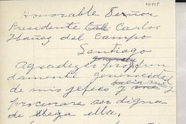 [Carta] [al] Presidente Carlos Ibañez del Campo, Santiago