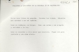 (Palabras a los niños de la Escuela 18 de Valparaíso)