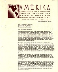 [Carta] 1944 sept. 15, Bogotá, Colombia [a] Gabriela Mistral, Consulado de Chile, Petrópolis, Brasil