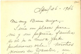 [Carta] 1946 abr. 26, Evanston, Illinois, [EE.UU.] [a] [Gabriela Mistral]