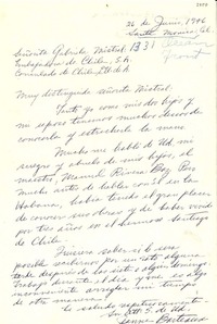 [Carta] 1946 jun. 26, Santa Mónica, Cal., [EE.UU.] [a] Gabriela Mistral, Consulado de Chile, EE.UU.