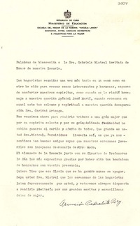 Palabras de bienvenida a la Sra. Gabriela Mistral invitada de Honor a nuestra Escuela