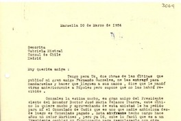 [Carta] 1934 mar. 10, Marsella, [Francia] [a] Gabriela Mistral, Madrid