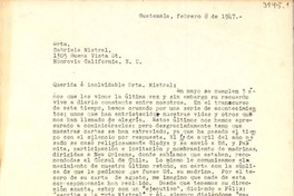 [Carta] 1947 feb. 8, Guatemala [a] Gabriela Mistral, Monrovia, California, Estados Unidos
