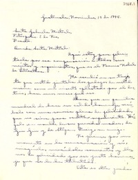 [Carta] 1945 nov. 18, Guatemala [a] Gabriela Mistral, Petrópolis, [Brasil]