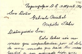 [Carta] 1952 ago. 1, Tegucigalpa, Honduras [a] Gabriela Mistral, Nápoles, Italia
