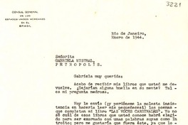 [Carta] 1944 ene., Río de Janeiro [a] Gabriela Mistral, Petrópolis
