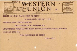 [Telegrama] 1946 mayo. 4, México [a] Gabriela Mistral, Nueva York