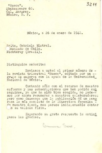 [Carta] 1942 ene. 26, México, D. F., México [a] Gabriela Mistral, Consulado de Chile, Nichteray, Brasil