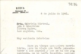 [Carta] 1946 jul. 4, México D. F. [a] Gabriela Mistral, Los Ángeles, California
