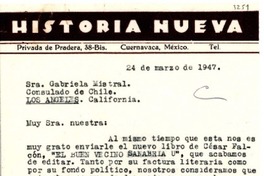 [Carta] 1947 mar. 24, Cuernavaca, México [a] Gabriela Mistral, Los Ángeles, California
