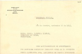 [Carta] 1945 nov. 16, Río de Janeiro, Brasil [a] Gabriela Mistral, Petrópolis, [Brasil]