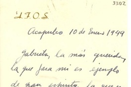 [Carta] 1949 ene. 10, Acapulco, [México] [a] Gabriela Mistral