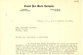 [Carta] 1949 feb. 8, México, D. F. [a] Gabriela Mistral, Hotel Fortín, Fortín, Ver., [México]
