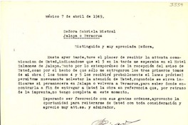 [Carta] 1949 abr. 7, México D. F. [a] Gabriela Mistral, Jalapa o Veracruz, [México]