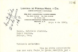 [Carta] 1949 mayo 4, México, D. F. [a] Gabriela Mistral, Hotel México, Jalapa, Ver., [México]