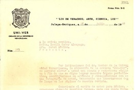 [Oficio N° 251], 1949 jul. 26, Jalapa- Enríquez, [México] [a] Lucila Godoy Alcayaga, Hotel México, [México]