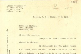 [Carta] 1949 dic. 8, México, D. F. [a] Gabriela Mistral, Hotel Mocambo, Veracruz, Ver., [México]