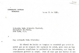 [Carta] 1951 ene. 11, Veracruz, [México] [a] Gabriela Mistral, Consulado de Chile, New York, N.Y., [EE.UU.]