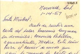 [Carta] 1957 ene. 14, Norwalk, Cal., [Estados Unidos] [a] Gabriela Mistral, New York, [Estados Unidos]