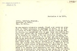 [Carta] 1954 nov. 4, Chihuahua, México [a] Gabriela Mistral, Santiago
