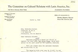 [Carta] 1944 mar. 9, Claremont, California, EE.UU. [a] Gabriela Mistral, Petrópolis, Río de Janeiro