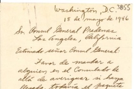 [Carta] 1946 mayo 18, Washington D.C. [a] Cónsul General, Los Ángeles, California