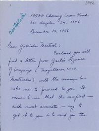 [Carta] 1946 dic. 9, Los Ángeles [a] Gabriela Mistral