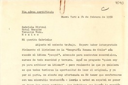 [Carta] 1950 feb. 24, Nueva York, [E.E.U.U.] [a] Gabriela Mistral, Hotel Mocambo, Veracruz, México