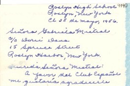 [Carta] 1956 mayo 25, Roslyn, New York [a] Gabriela Mistral, Roslyn Harbor, New York