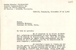[Carta] 1945 dic. 27, Caracas, Venezuela [a] Gabriela Mistral, Santiago, Chile
