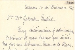 [Carta] 1947 dic. 10, Caracas, [Venezuela] [a] Gabriela Mistral